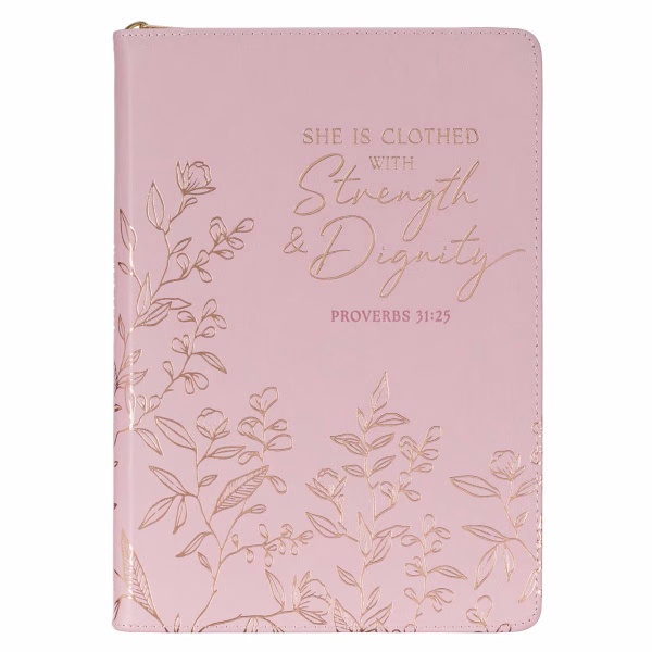 JL799 Strength and Dignity Pink Faux Leather Journal with Zippered Closure - Proverbs 31:25