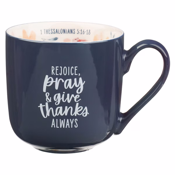 MUG1219 Rejoice Blue Ceramic Coffee Mug - 1 Thessalonians 5:16-18